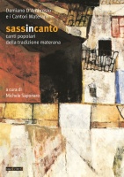 Damiano D'Ambrosio e i Cantori Materani, Sassincanto