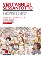 S. S. Sacchi, S. Staino, S. Forti, Vent'anni di Sessantotto